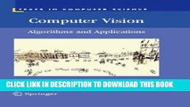 [Free Read] Computer Vision: Algorithms and Applications Full Online