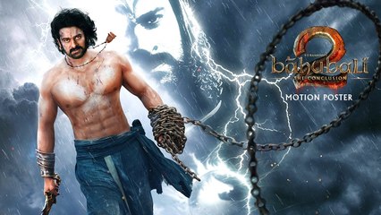 Baahubali 2  – The Conclusion First Look Motion Poster_HIGH