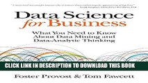 [Free Read] Data Science for Business: What You Need to Know about Data Mining and Data-Analytic