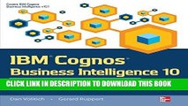 [Free Read] IBM Cognos Business Intelligence 10: The Official Guide Full Online