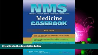 Choose Book NMS Medicine Casebook (National Medical Series for Independent Study)