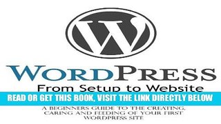 [Free Read] WordPress from Setup to Website Full Online