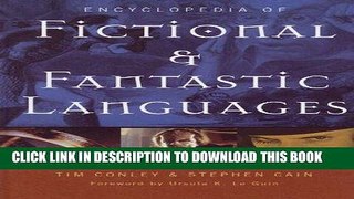 Read Now Encyclopedia of Fictional and Fantastic Languages Download Book