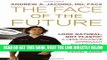 Ebook The Face of the Future: Look Natural, Not Plastic: A Less-Invasive Approach to Enhance Your
