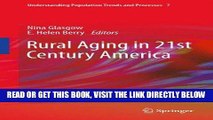 Best Seller Rural Aging in 21st Century America (Understanding Population Trends and Processes)