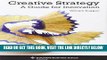 [New] Ebook Creative Strategy: A Guide for Innovation (Columbia Business School Publishing) Free