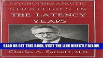 Ebook Psychotherapeutic Strategies in the Latency Years Free Read