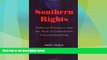 Big Deals  Southern Rights: Political Prisoners and the Myth of Confederate Constitutionalism