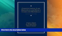 Big Deals  Constitutional Law: Principles and Policy, Cases and Materials Eighth Edition  Full