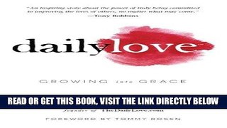 Best Seller Daily Love: Growing into Grace Free Read