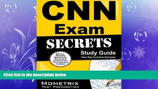 FULL ONLINE  CNN Exam Secrets Study Guide: CNN Test Review for the Certified Nephrology Nurse Exam