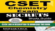 Read Now CSET Chemistry Exam Secrets Study Guide: CSET Test Review for the California Subject