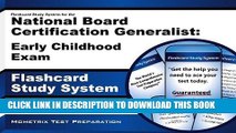 Read Now Flashcard Study System for the National Board Certification Generalist: Early Childhood