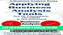 [Free Read] Applying Business Analysis Tools To Assess a Small business: Using the 7-S framework,