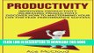 [New] Ebook Productivity: Improving Productivity: Increasing Productivity: Discover How To