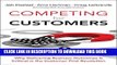 [PDF] Competing for Customers: Why Delivering Business Outcomes is Critical in the Customer First
