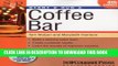 [New] PDF Start   Run a Coffee Bar (Start   Run Business Series) Free Online