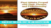 Ebook Sunrises and Sunsets: Final Affairs Forged with Flair, Finesse, and FUNctionality Free