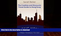 READ  Hong Kong: Free Things to Do: The freebies and discounts travel guide to Hong Kong