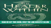Ebook The Healer Within: Using Traditional Chinese Techniques To Release Your Body s Own Medicine,