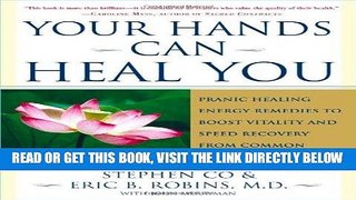 Ebook Your Hands Can Heal You: Pranic Healing Energy Remedies to Boost Vitality and Speed Recovery