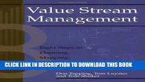 [New] Ebook Value Stream Management: Eight Steps to Planning, Mapping, and Sustaining Lean