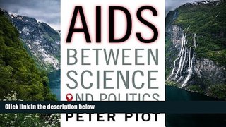 Big Deals  AIDS Between Science and Politics  Best Seller Books Best Seller