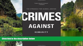 Big Deals  Crimes Against Humanity: The Struggle for Global Justice  Best Seller Books Best Seller