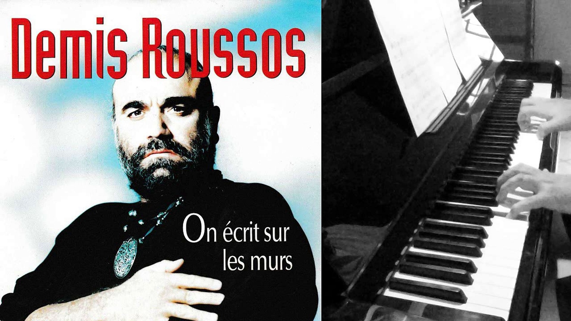 Demis Roussos - On Ecrit sur les Murs - Piano Solo - Vidéo Dailymotion