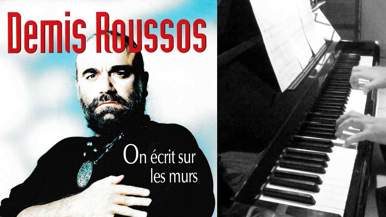 Demis Roussos - On Ecrit sur les Murs - Piano Solo