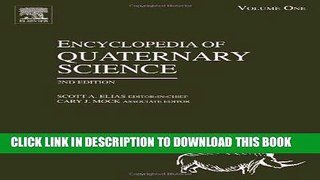 Read Now Encyclopedia of Quaternary Science, Second Edition Download Book