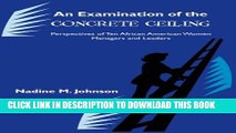 [PDF] An Examination of the Concrete Ceiling: Perspectives of Ten African American Women Managers