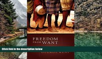 Big Deals  Freedom from Want: The Human Right to Adequate Food (Advancing Human Rights)  Best