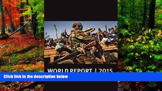 Big Deals  World Report 2015: Events of 2014 (Human Rights Watch World Report)  Best Seller Books