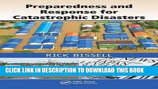 Read Now Preparedness and Response for Catastrophic Disasters PDF Book