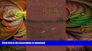 FAVORIT BOOK A Thousand Miles in the Rob Roy Canoe PREMIUM BOOK ONLINE