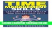 [New] Ebook Time Management Skills: Learn The Secret Of Good Time Management Skills Free Read