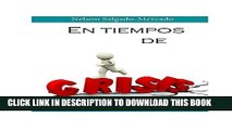 [Free Read] En Tiempos de Crisis: 