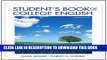 Read Now Student s Book of College English: Rhetoric, Reader, Research Guide and Handbook (13th