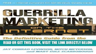 [New] Ebook Guerrilla Marketing on the Internet: The Definitive Guide from the Father of Guerrilla