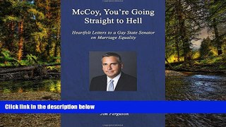 Must Have  McCoy, You re Going Straight to Hell  READ Ebook Full Ebook
