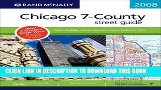 Read Now Rand McNally Chicago 7-County Street Guide: Cook, DuPage, Kane, Kendall, Lake, McHenry,