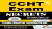 Read Now CCHT Exam Secrets Study Guide: CCHT Test Review for the Certified Clinical Hemodialysis