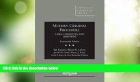 Big Deals  Modern Criminal Procedure, Cases, Comments,   Questions (American Casebook Series)