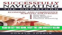 [New] Ebook Successfully Navigating the Downturn: Economic and Competitive Survival Strategies