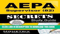 Read Now AEPA Supervisor (82) Secrets Study Guide: AEPA Test Review for the Arizona Educator