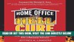[New] Ebook The Home Office From Hell Cure: Transform Your Underperforming, Time-Sucking Homebased
