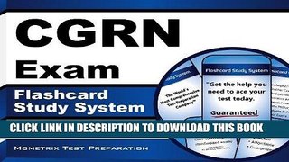 Read Now CGRN Exam Flashcard Study System: CGRN Test Practice Questions   Review for the American