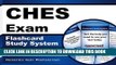 Read Now CHES Exam Flashcard Study System: CHES Test Practice Questions   Review for the Certified