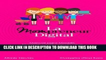 Ebook La Mompreneur digital: Manual para Madres hispanas y latinoamericanas emprendedoras en
